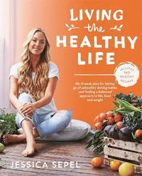 bokomslag Living the Healthy Life