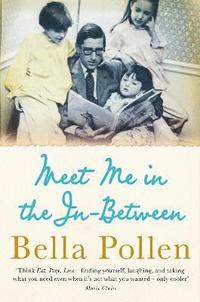 bokomslag Meet Me in the In-Between