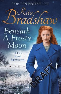 Rita Bradshaw - Beneath a Frosty Moon, Häftad