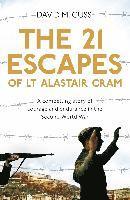 bokomslag 21 Escapes Of Lt Alastair Cram