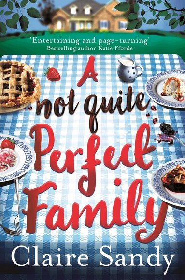 Claire Sandy - Not Quite Perfect Family, Häftad