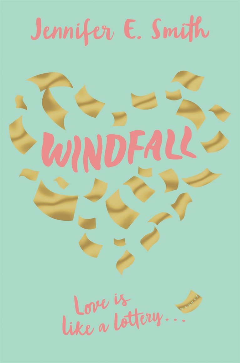 Jennifer E. Smith - Windfall, Häftad