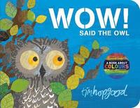 bokomslag WOW! Said the Owl