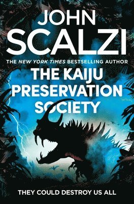 The Kaiju Preservation Society 1