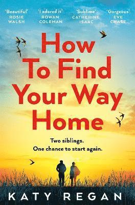 How To Find Your Way Home 1