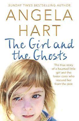 Angela Hart - Girl and the Ghosts, Häftad