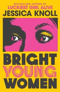 bokomslag Bright Young Women