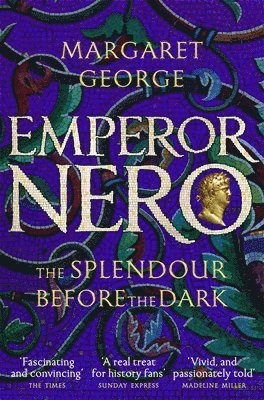 bokomslag Emperor Nero: The Splendour Before The Dark