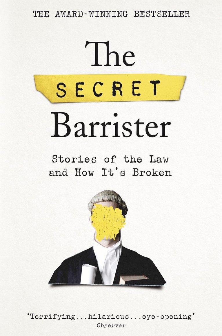 The Secret Barrister, The Secret Barrister - Secret Barrister, Häftad