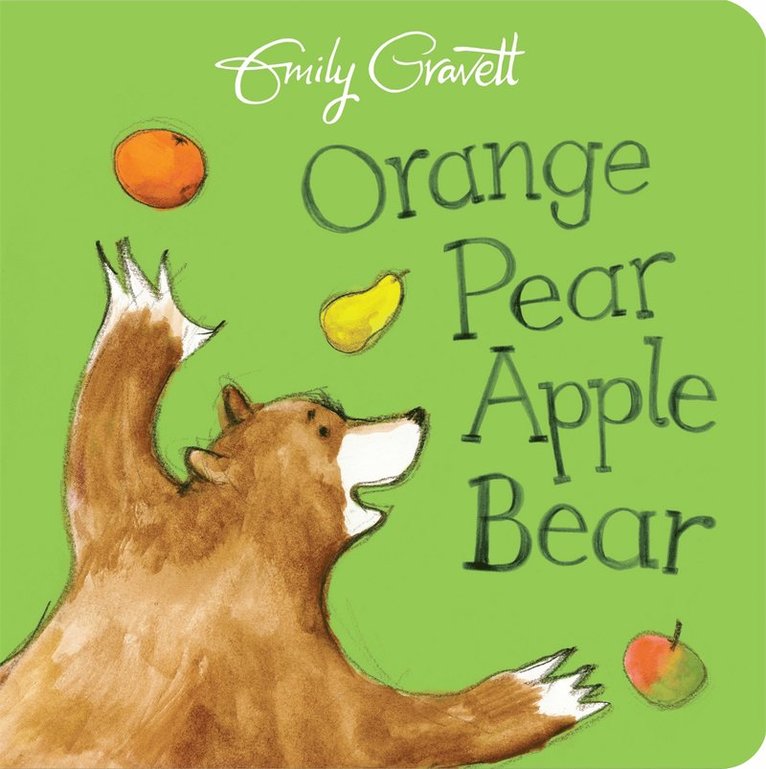Emily Gravett - Orange Pear Apple Bear, Kartonnage