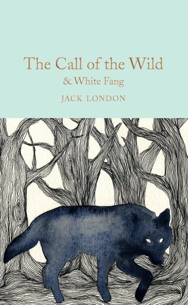 Jack London - Call of the Wild & White Fang, Inbunden