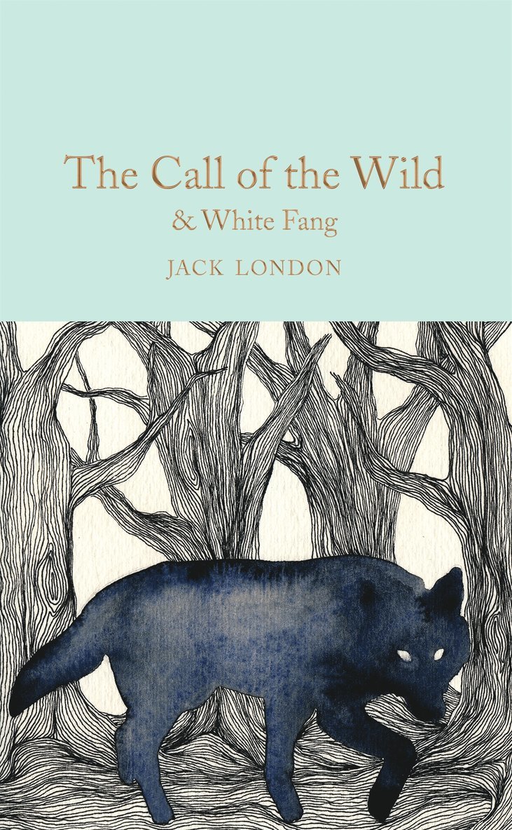 Call of the Wild & White Fang