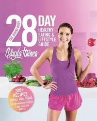 bokomslag The Bikini Body 28-Day Healthy Eating & Lifestyle Guide