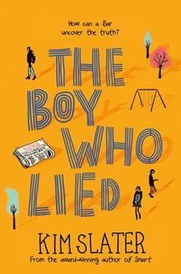 bokomslag The Boy Who Lied