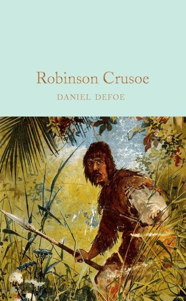 Daniel Defoe - Robinson Crusoe, Inbunden