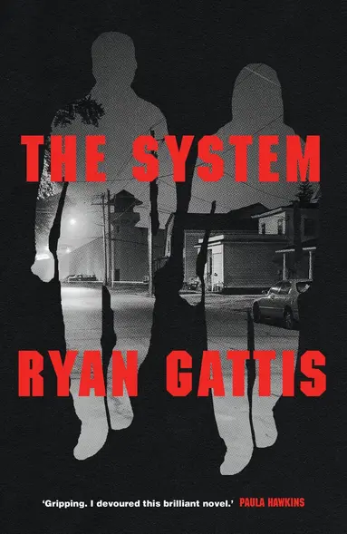 Ryan Gattis - System, Häftad