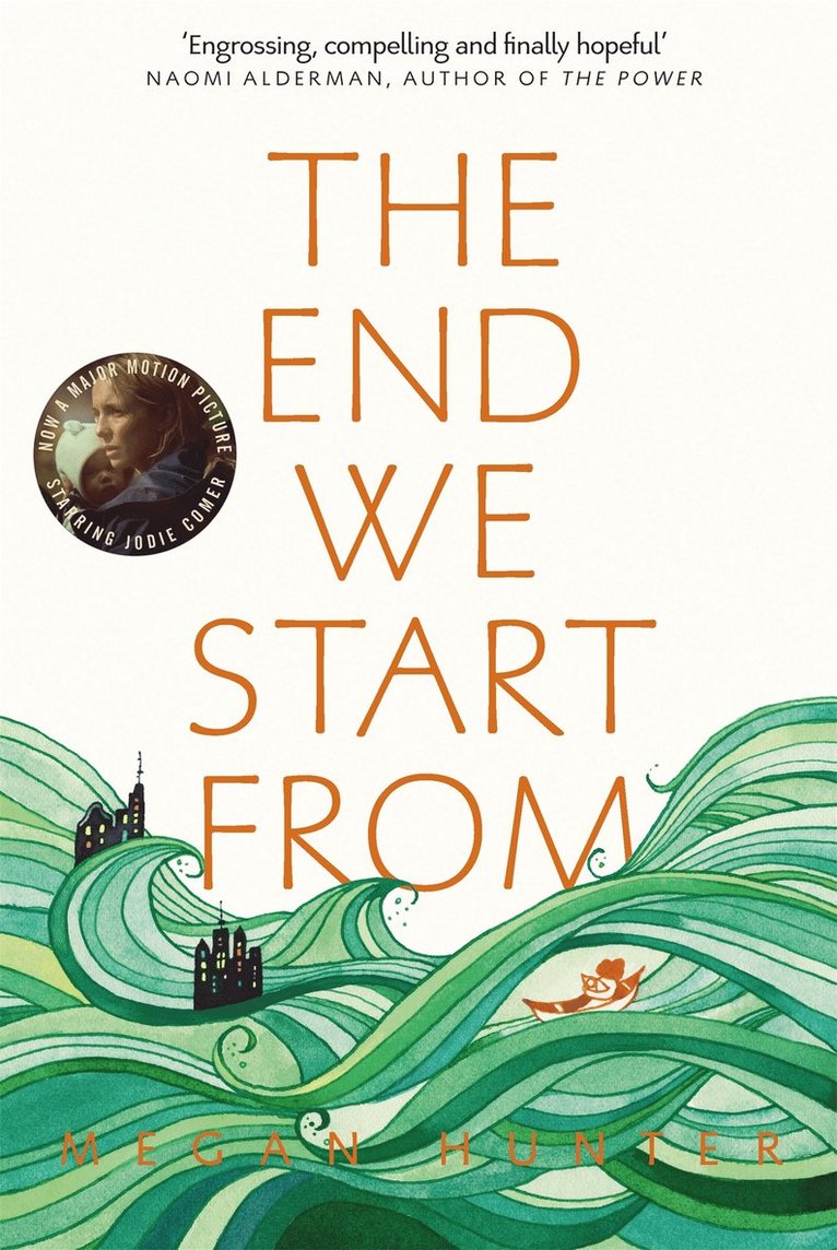 Megan Hunter - End We Start From, Häftad