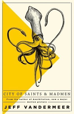 City of Saints and Madmen 1