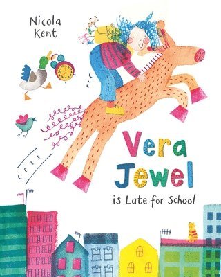 Vera Jewel is Late for School 1