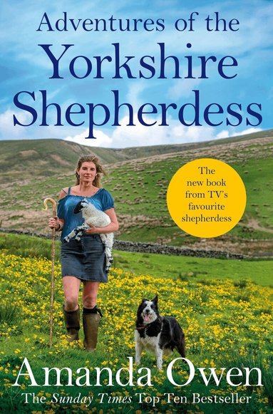 Amanda Owen - Adventures Of The Yorkshire Shepherdess, Häftad