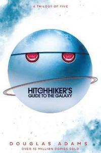 bokomslag The Hitchhiker's Guide to the Galaxy Omnibus: A Trilogy in Five Parts