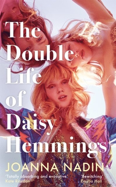 Joanna Nadin - The Double Life of Daisy Hemmings, Häftad