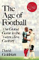 bokomslag The Age of Football: The Global Game in the Twenty-first Century