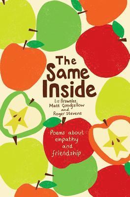 The Same Inside: Poems about Empathy and Friendship 1