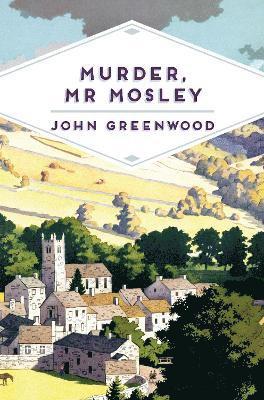 John Greenwood - Murder, Mr Mosley, Häftad