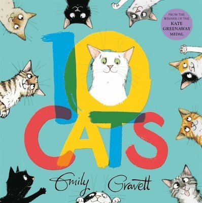Emily Gravett - 10 Cats, Inbunden