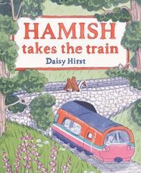 bokomslag Hamish Takes the Train