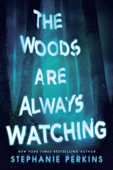 bokomslag Woods are Always Watching