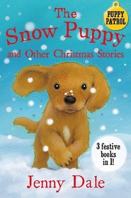 The Snow Puppy and other Christmas stories 1