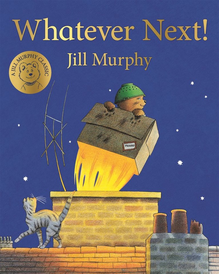 Jill Murphy - Whatever Next!, Häftad