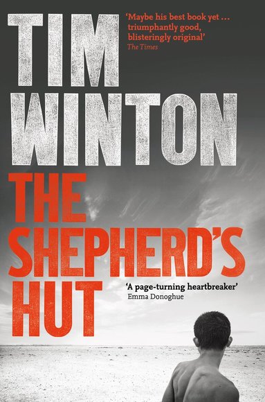 Tim Winton - Shepherd's Hut, Häftad