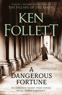 bokomslag A Dangerous Fortune