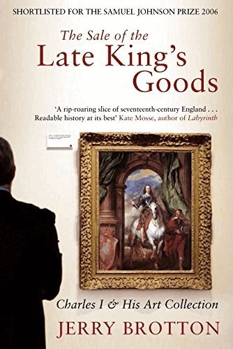 Jerry Brotton - Sale of the Late King's Goods, Häftad