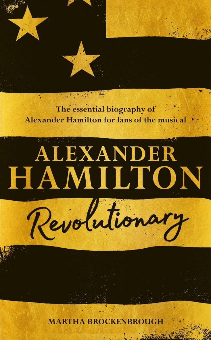 Martha Brockenbrough - Alexander Hamilton, Häftad