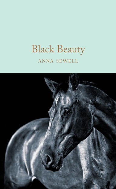 Anna Sewell - Black Beauty, Inbunden