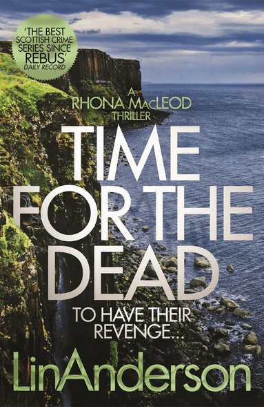 Lin Anderson - Time for the Dead, Häftad