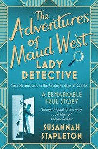 bokomslag Adventures of Maud West, Lady Detective