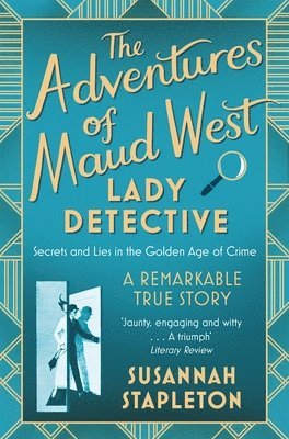 bokomslag Adventures of Maud West, Lady Detective