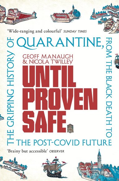 Geoff Manaugh, Nicola Twilley - Until Proven Safe, Häftad