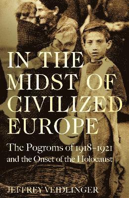 In the Midst of Civilized Europe 1