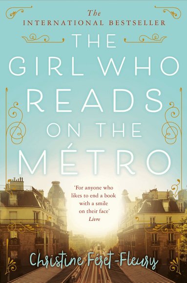 Christine Féret-Fleury - Girl Who Reads on the Métro, Häftad