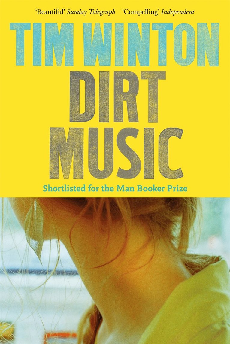 Tim Winton - Dirt Music, Häftad