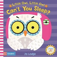 bokomslag Little Owl, Little Owl Can't You Sleep?