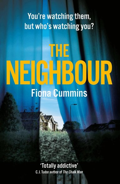 Fiona Cummins - Neighbour, Inbunden