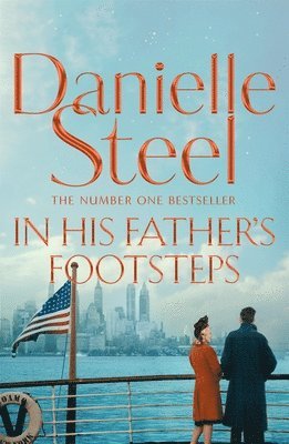 Danielle Steel - In His Father's Footsteps, Inbunden
