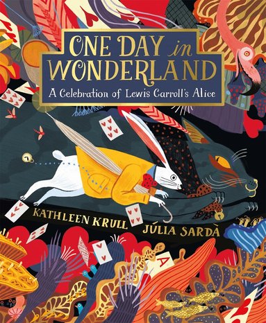 Kathleen Krull - One Day in Wonderland, Häftad